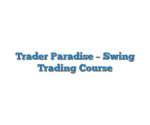 Trader Paradise – Swing Trading Course
