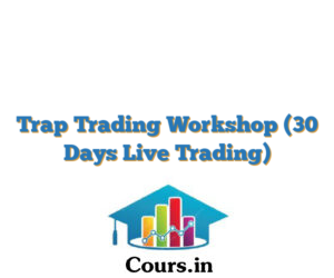 Trap Trading Workshop  (30 Days Live Trading)
