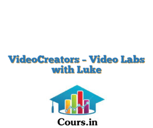 VideoCreators – Video Labs with Luke