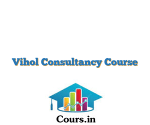Vihol Consultancy Course