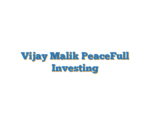Vijay Malik PeaceFull Investing