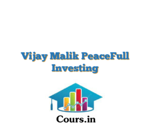 Vijay Malik PeaceFull Investing