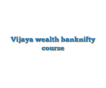 Vijaya wealth banknifty course
