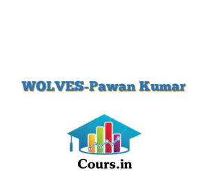WOLVES-Pawan Kumar