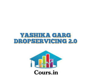 YASHIKA GARG DROPSERVICING 2.0