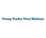 Young Trader Viraj Webinar