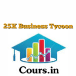 25X Business Tycoon Process Mastery Coach Nikhil Gambhir [Hindi]