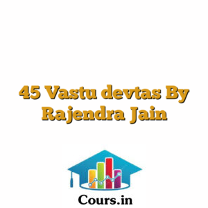 45 Vastu devtas By Rajendra Jain