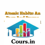 Atomic Habits: An Easy And Proven Way To Build Good Habits And Break Bad Ones [Video]