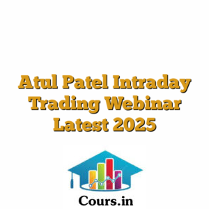 Atul Patel Intraday Trading Webinar Latest 2025