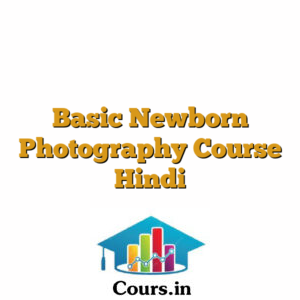 Basic Newborn Photography Course  Hindi