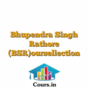 Bhupendra Singh Rathore (BSR)oursellection