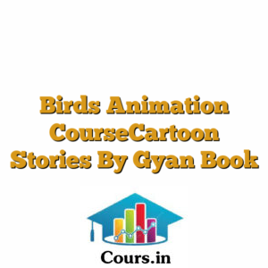 Birds Animation CourseCartoon Stories By Gyan Book