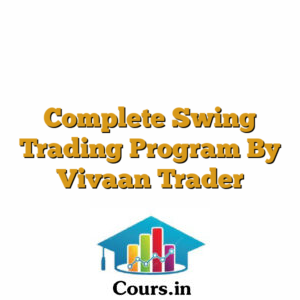 Complete Swing Trading Program By Vivaan Trader