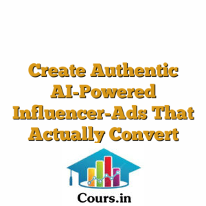 Create Authentic AI-Powered Influencer-Ads That Actually Convert