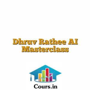 Dhruv Rathee AI Masterclass