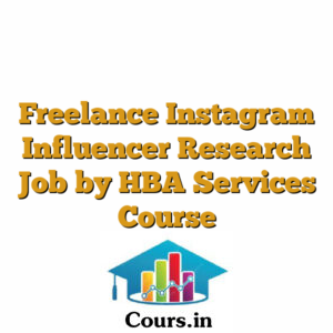 Freelance Instagram Influencer Research Job by HBA Services Course