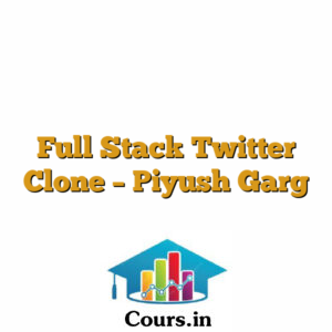 Full Stack Twitter Clone - Piyush Garg