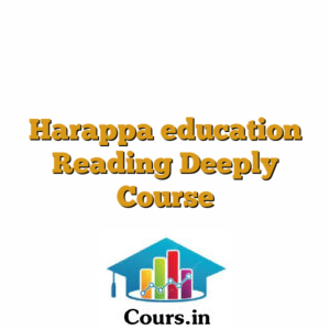 Harappa education Reading Deeply Course