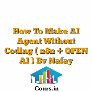 How To Make AI Agent Without Coding ( n8n + OPEN AI ) By Nafay