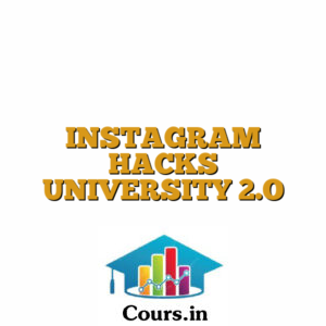 INSTAGRAM HACKS UNIVERSITY 2.O