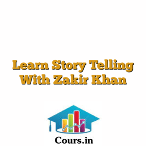 Learn Story Telling With Zakir Khan