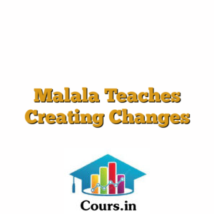 Malala Teaches Creating Changes