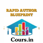 RAPID AUTHOR BLUEPRINT SIGNATURE MASTERCLASS 2024 By Somanshu Gau
