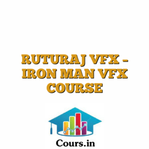 RUTURAJ VFX - IRON MAN VFX COURSE