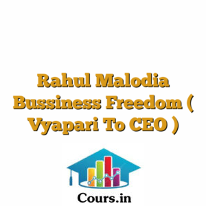 Rahul Malodia Bussiness Freedom ( Vyapari To CEO )
