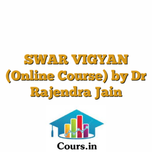 SWAR VIGYAN (Online Course) by Dr Rajendra Jain