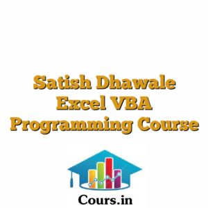 Satish Dhawale Excel VBA Programming Course