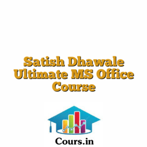 Satish Dhawale Ultimate MS Office Course