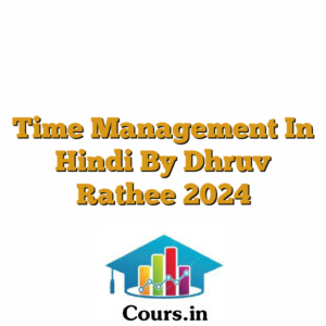 Time Management In Hindi By Dhruv Rathee 2024