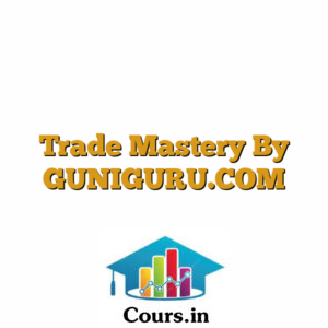 Trade Mastery By GUNIGURU.COM