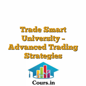Trade Smart University - Advanced Trading Strategies
