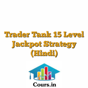 Trader Tank 15 Level Jackpot Strategy (Hindi)