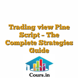 Trading view Pine Script - The Complete Strategies Guide