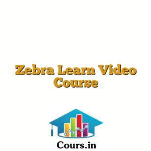 Zebra Learn Video Course