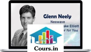 Glenn Neely – Neowave – Inovations that Make Elliott Wave Work Better for You