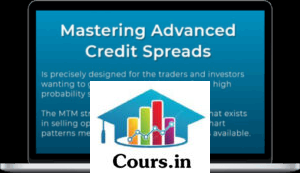 Master Trader ‚Äì Mastering Advanced Credit Spreads For Income