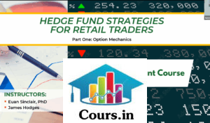THE QUANT COURSE: HEDGE FUND STRATEGIES FOR RETAIL INVESTORS