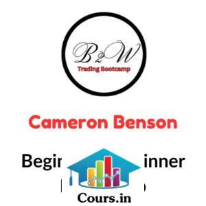 Cameron Benson – Beginner To Winner BootCamp