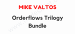 Mike Valtos – Orderflows Trilogy Bundle