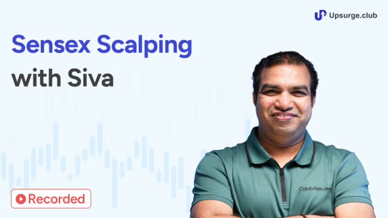 Sensex Scalping with Siva (Recorded)