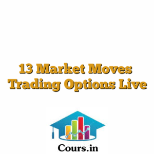 13 Market Moves  Trading Options Live
