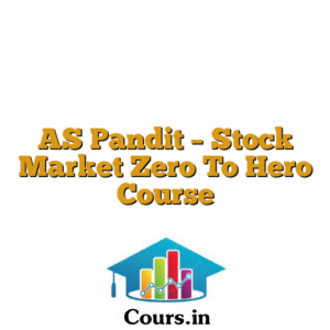 AS Pandit - Stock Market Zero To Hero Course