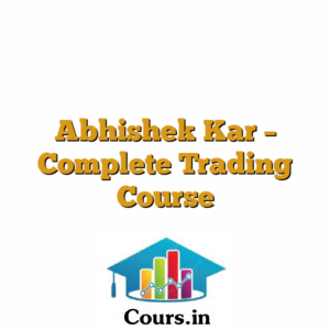 Abhishek Kar - Complete Trading Course
