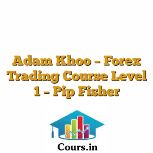 Adam Khoo - Forex Trading Course Level 1 - Pip Fisher