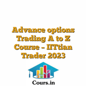 Advance options Trading A to Z Course - IITtian Trader 2023